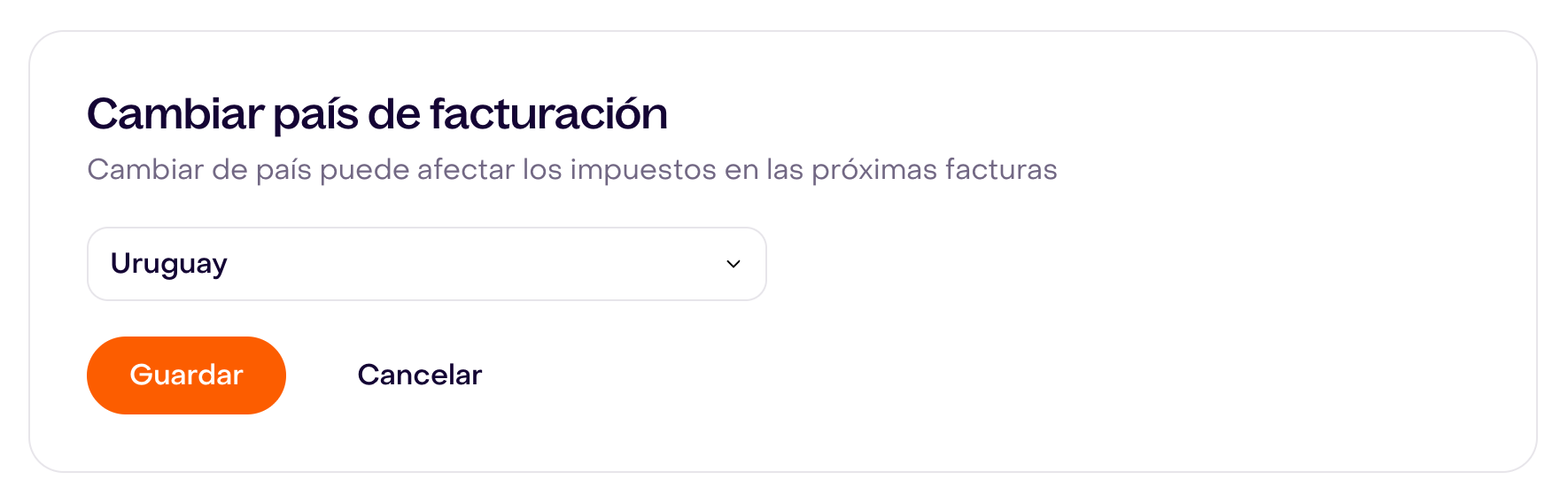 Formulario Cambiar país de facturación con Uruguay seleccionado y aviso sobre impuestos futuros.